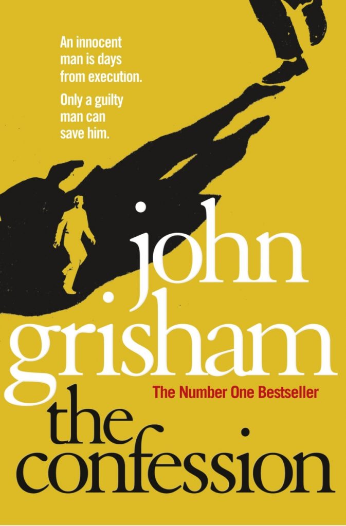 The Confession by John Grisham Review What #39 s Good To Read